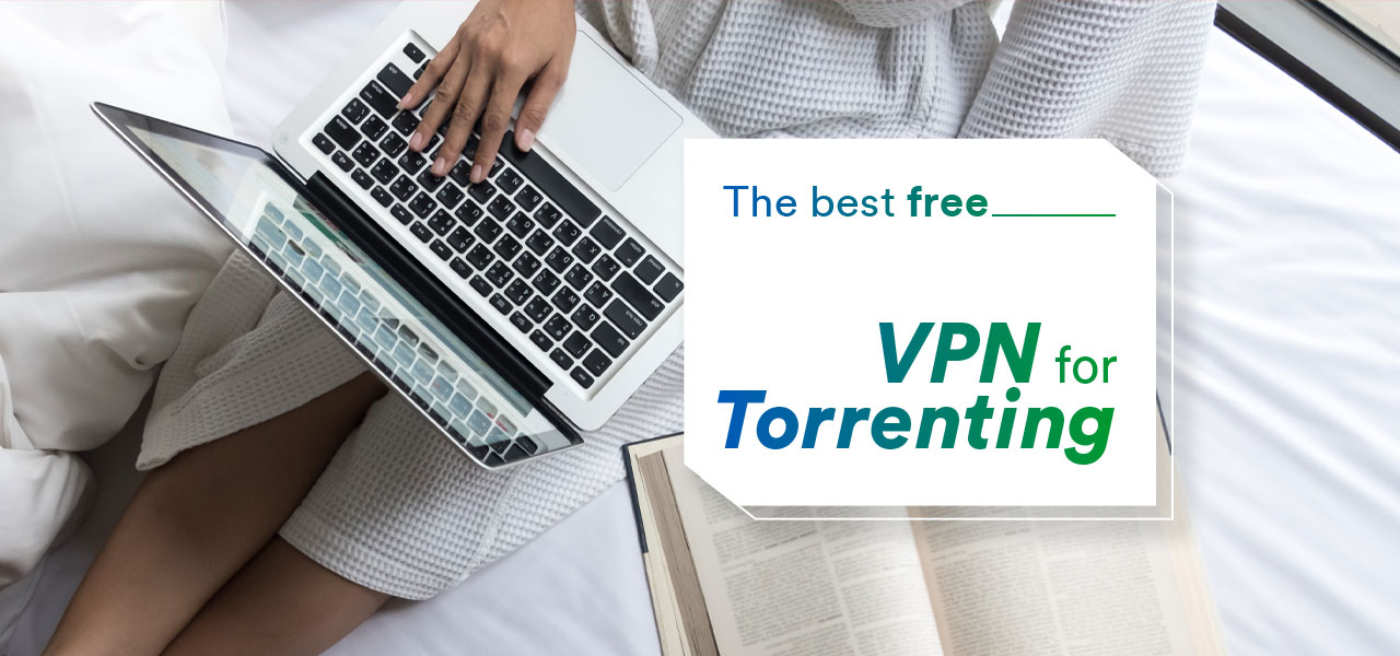 best free vpn for torrents mac